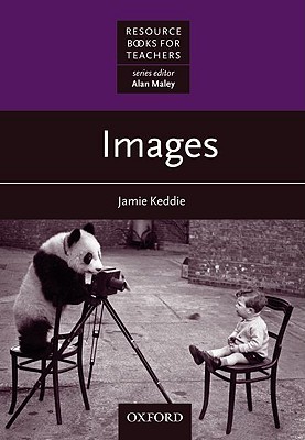 Images (Resource Books for Teachers)