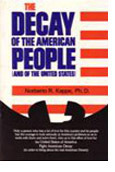 The Decay of the American People and the United States (Paperback)