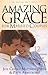 Amazing Grace for Married Couples by Jeff Cavins