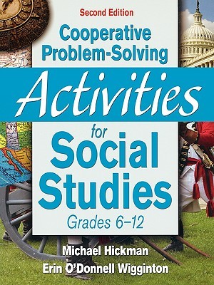Cooperative Problem-Solving Activities for Social Studies, Grades 6-12 (Paperback)