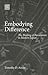 Embodying Difference: The Making of Burakumin in Modern Japan