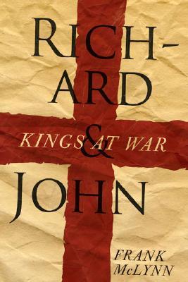 Richard and John: Kings at War (Hardcover)