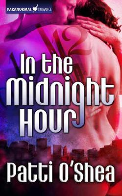In the Midnight Hour (Light Warriors, #1)
