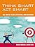 Mind Zones: Think Smart, Act Smart: 101 Ways to Be Effective and Decisive (Mind Zone)