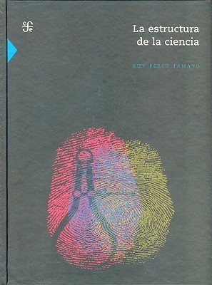 La estructura de la ciencia (Hardcover)