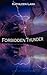 Forbidden Thunder