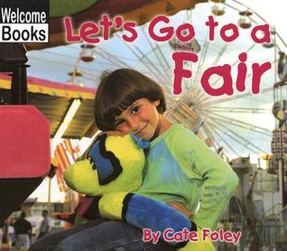 Let's Go to a Fair (Weekend Fun)