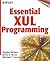 Essential XUL Programming