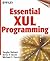 Essential XUL Programming