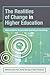 The Realities of Change in Higher Education by Lynne Hunt