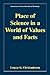 Place of Science in a World of Values and Facts (Innovations in Science Education and Technology, 10)