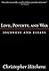 Love, Poverty, and War by Christopher Hitchens