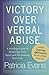 Victory Over Verbal Abuse: ...