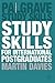 Study Skills for International Postgraduates (Bloomsbury Study Skills, 121)