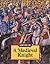 A Medieval Knight (The Working Life)