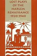 Lost Plays of the Harlem Renaissance, 1920-1940