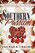 Southern Passion by T. Renee Butler