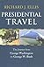 Presidential Travel: The Jo...