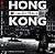 Hong Kong: Hong Kong the Way It Was