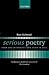 Serious Poetry: Form and Authority from Yeats to Hill