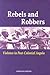 Rebels and Robbers: Violence in Post-Colonial Angola