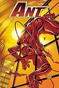 Ant Volume 1: Reality Bites