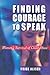 Finding Courage to Speak: Women's Survival of Child Abuse