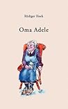 Oma Adele (German Edition)