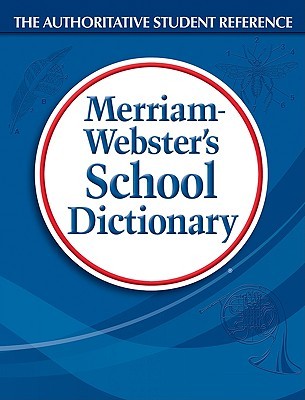 Merriam-Webster's School Dictionary (Hardcover)