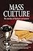 Mass Culture