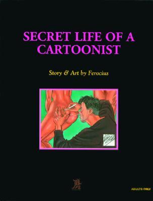 SECRET LIFE OF A CARTOONIST (Paperback)