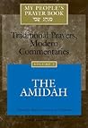 My People's Prayer Book, Vol. 2: The Amidah My People's Prayer Book, Vol. 2: The Amidah