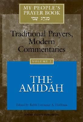 My People's Prayer Book, Vol. 2: The Amidah (Hardcover)