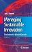 Managing Sustainable Innovation: The Driver For Global Growth