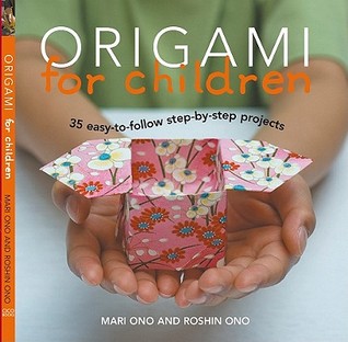 Origami for Children: Book & paper pack with 35 projects (Paperback)