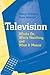 Television: What's on, Who's Watching, and What it Means
