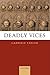 Deadly Vices by Gabriele Taylor Deadly Vices by Gabriele Taylor