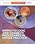 Dermatologic and Cosmetic Procedures in Office Practice: Expert Consult - Online and Print