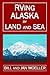 Rving Alaska by Land and Sea