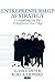 Entrepreneurship as Strategy: Competing on the Entrepreneurial Edge (Entrepreneurship & the Management of Growing Enterprises)