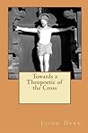 Towards a Theopoetic of the Cross