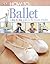 How to...Ballet by Jane Hackett