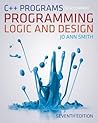 C++ Programs to Accompany Programming Logic and Design