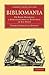 Bibliomania: Or Book Madness; a Bibliographical Romance, in Six Parts (Cambridge Library Collection - History of Printing, Publishing and Libraries)