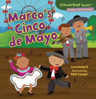 Marco's Cinco de Mayo (Cloverleaf Books ™ ― Holidays and Special Days)