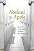 Abelard to Apple: The Fate ...