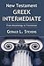 New Testament Greek Intermediate: From Morphology to Translation