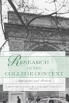 Research in the College Context: Approaches and Methods