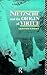 Nietzsche and the Origin of Virtue by Lester H. Hunt