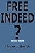 Free Indeed? Are Christians...